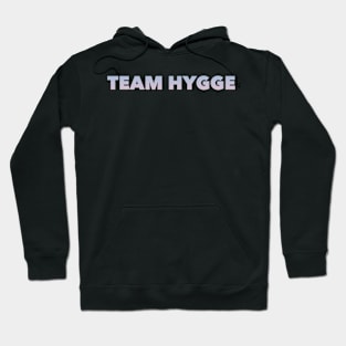 Team Hygge Hoodie